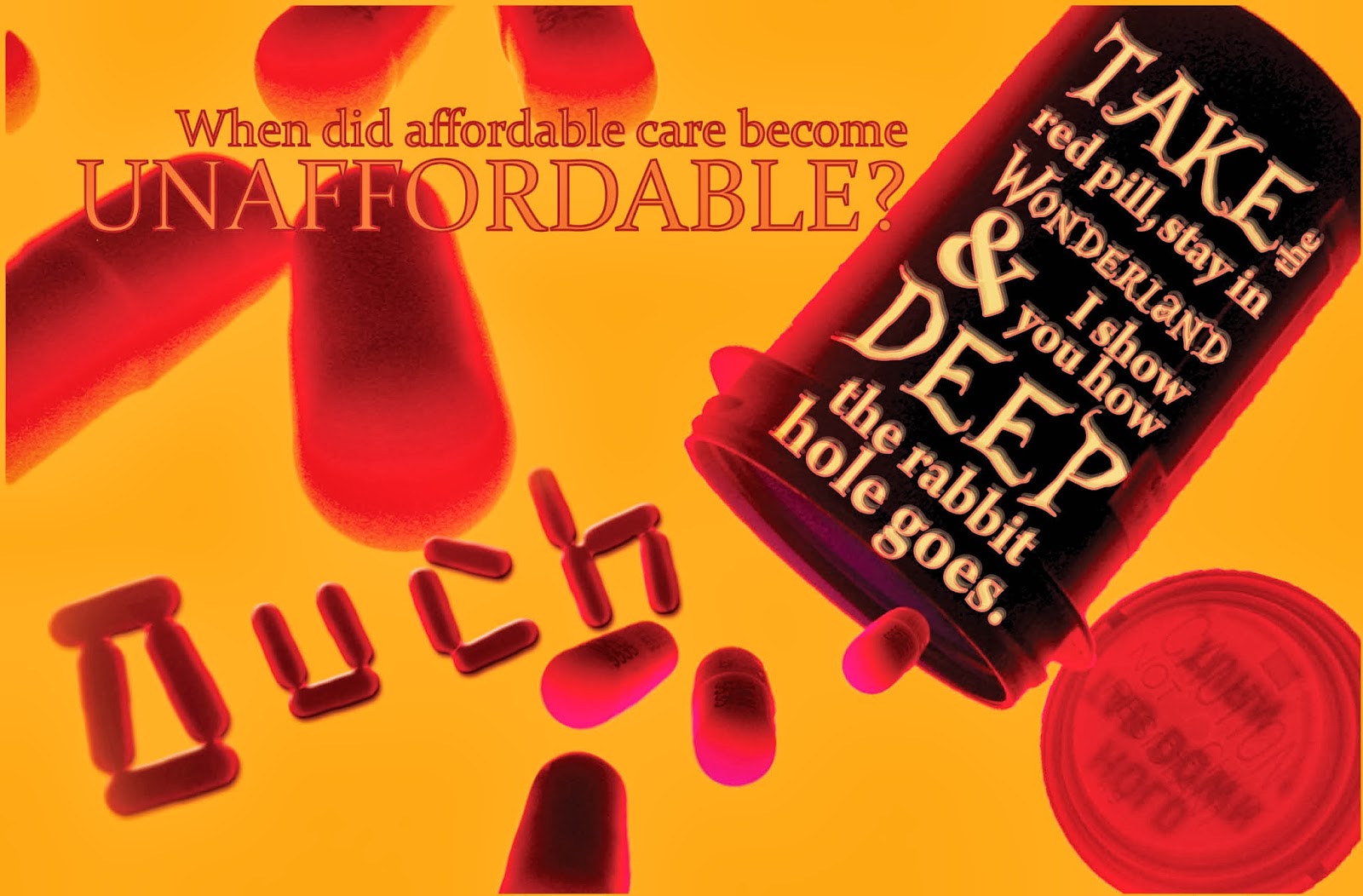 unaffordable care postcard - "ouch" spelled with pills